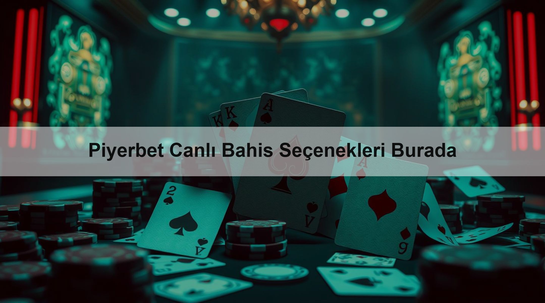 Piyerbet Canlı Bahis Seçenekleri Burada