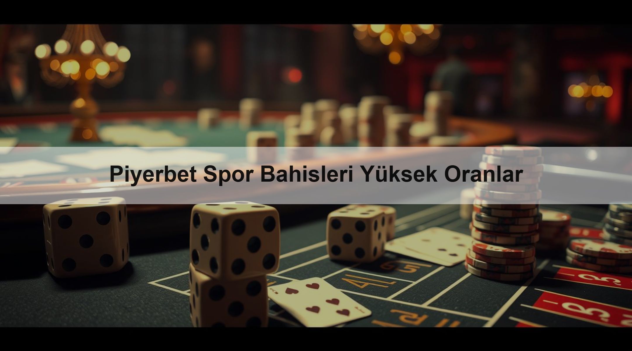 Piyerbet Spor Bahisleri Yüksek Oranlar