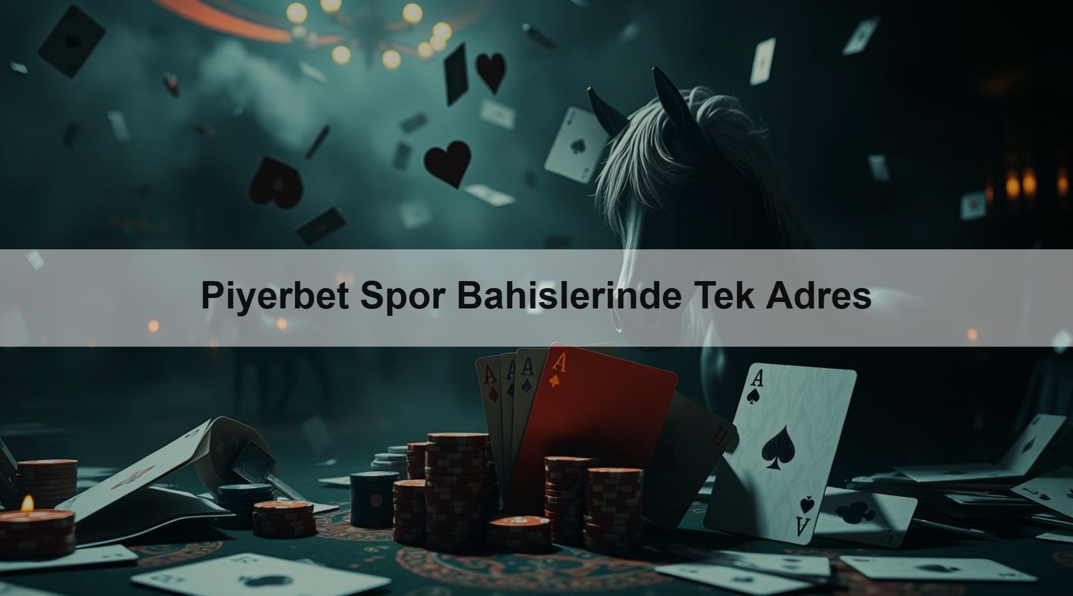 Piyerbet Spor Bahislerinde Tek Adres